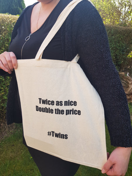 Shopping Tote Bag with the slogan 'Twice the Price' #Twins