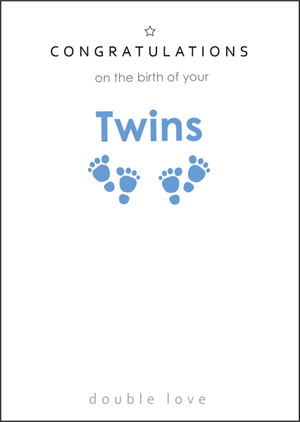 Congratulations on the Birth of your Twins, Congratulations on the Birth of your Twin Boys, Twins Birth Card, New Arrival, Congratulations on your Twins, Personalised on the birth cards, Personalised on the birth of your twins cards, Twin Cards Boys, Double Love Double Blessings, Born Together Friends Forever, Two Peas in a Pod, Sometimes you Wish for a Miracle and You Get Two