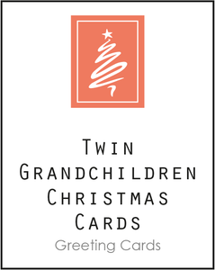 Twin Greeting Card, Christmas Card for Twin Grandchildren