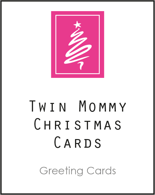 Christmas card for Twin Mommy