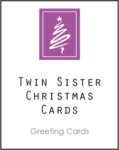 Twin Greeting Card, Christmas Card for Twin Sister