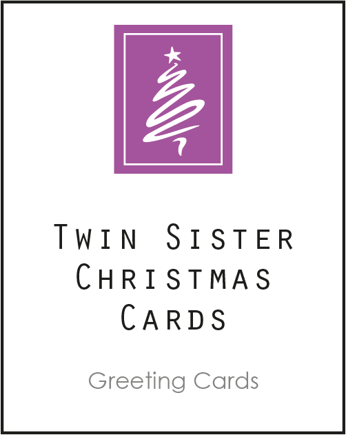 Christmas Card for your Twin Sister