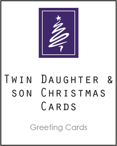 Twin Greeting Card, Christmas Card for Twin Daughter and Son