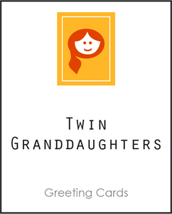 Twin greeting card for Twin Granddaughters