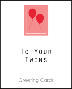 Twin Greeting Card