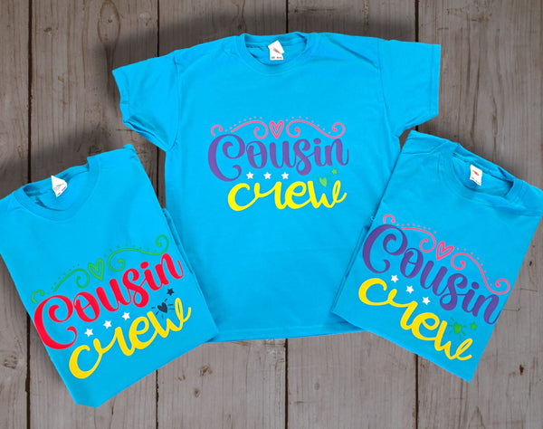 Cousin Crew T-Shirts