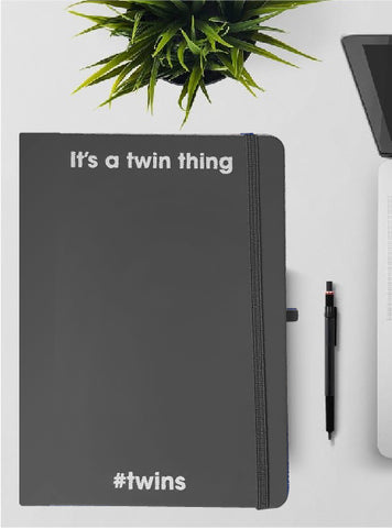 It's a Twin Thing - Grey Notebook