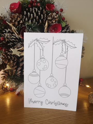 Colour your own Christmas Card, Festive, Christmas 2021, Get Creative, Colouring, Fun, Black & White, Baubles,