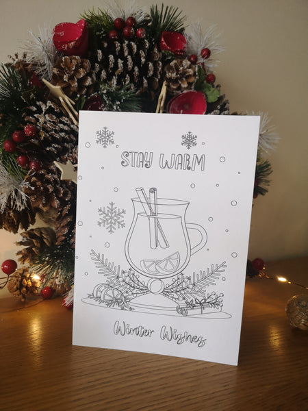 Colour your own Christmas Card, Festive, Christmas 2021, Get Creative, Colouring, Fun, Black & White, Mulled Wine, Stay Warm