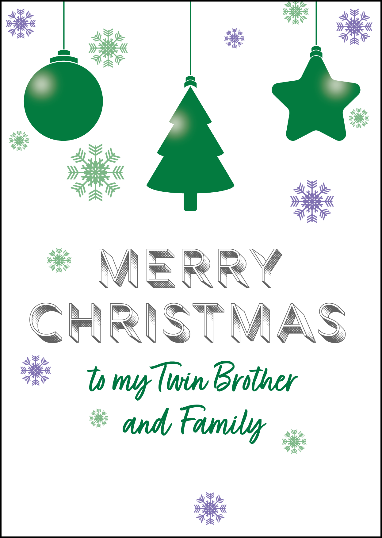 Christmas Baubles Design - Twin Brother and Family Christmas Card