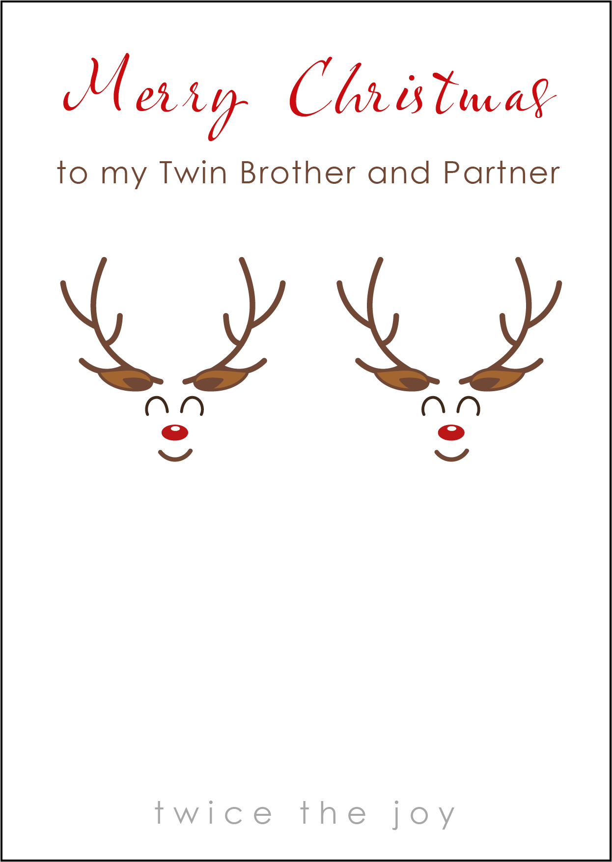 Reindeer Design - Twin Brother and Partner Christmas Card