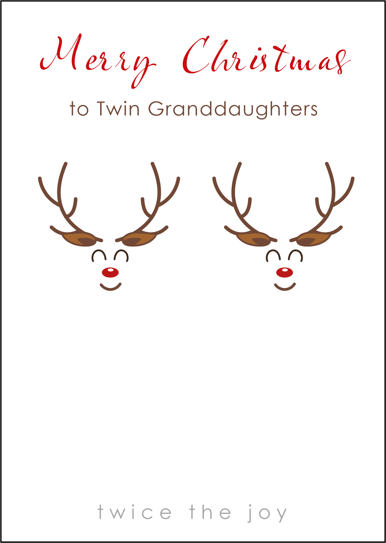 Reindeer Design - Twin Granddaughters Christmas Card