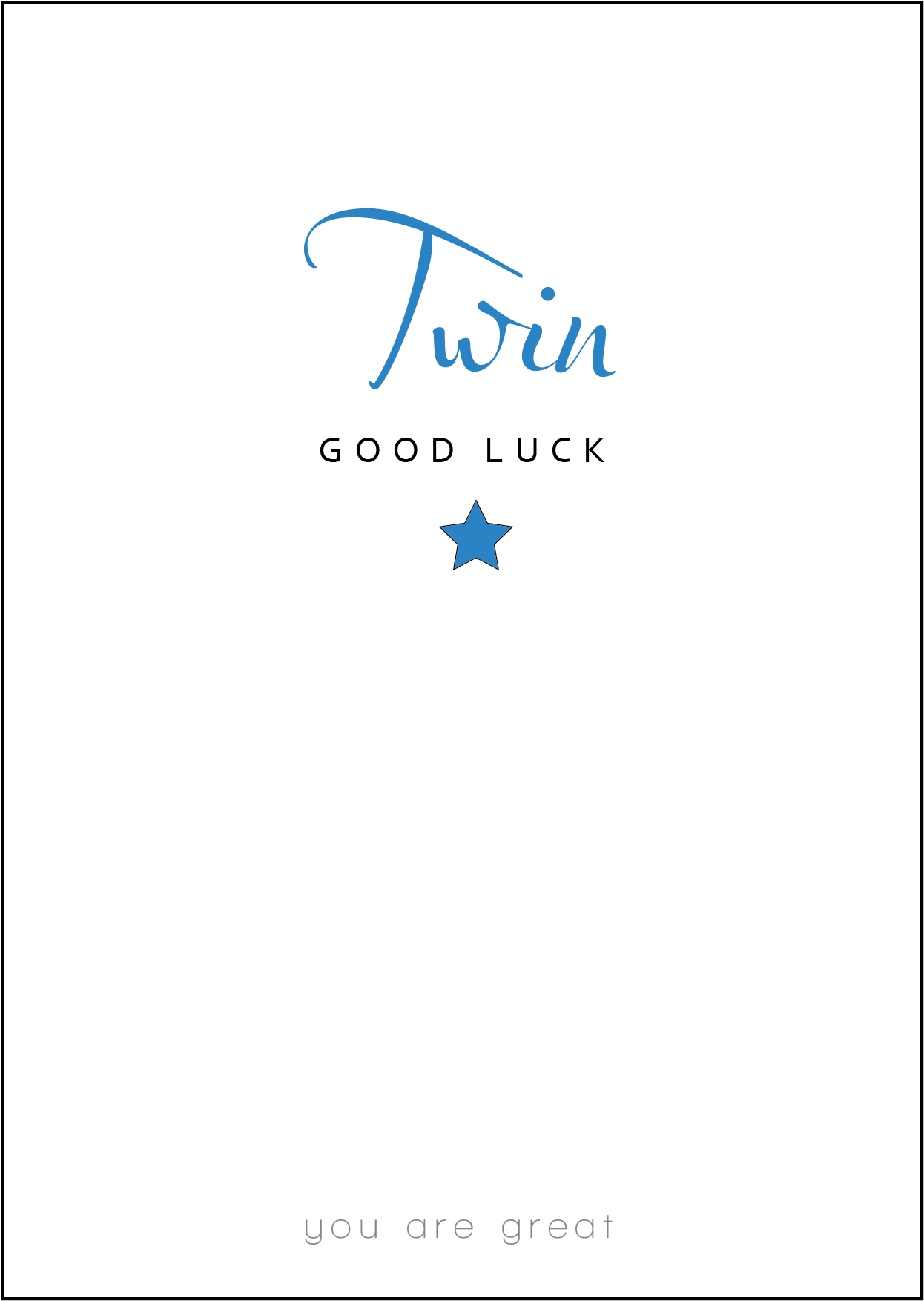 Good Luck to my Twin Card, Good Luck Card, Twin Good Luck, The Best of Luck, Wishing you the best of luck, Wishing you Good Luck