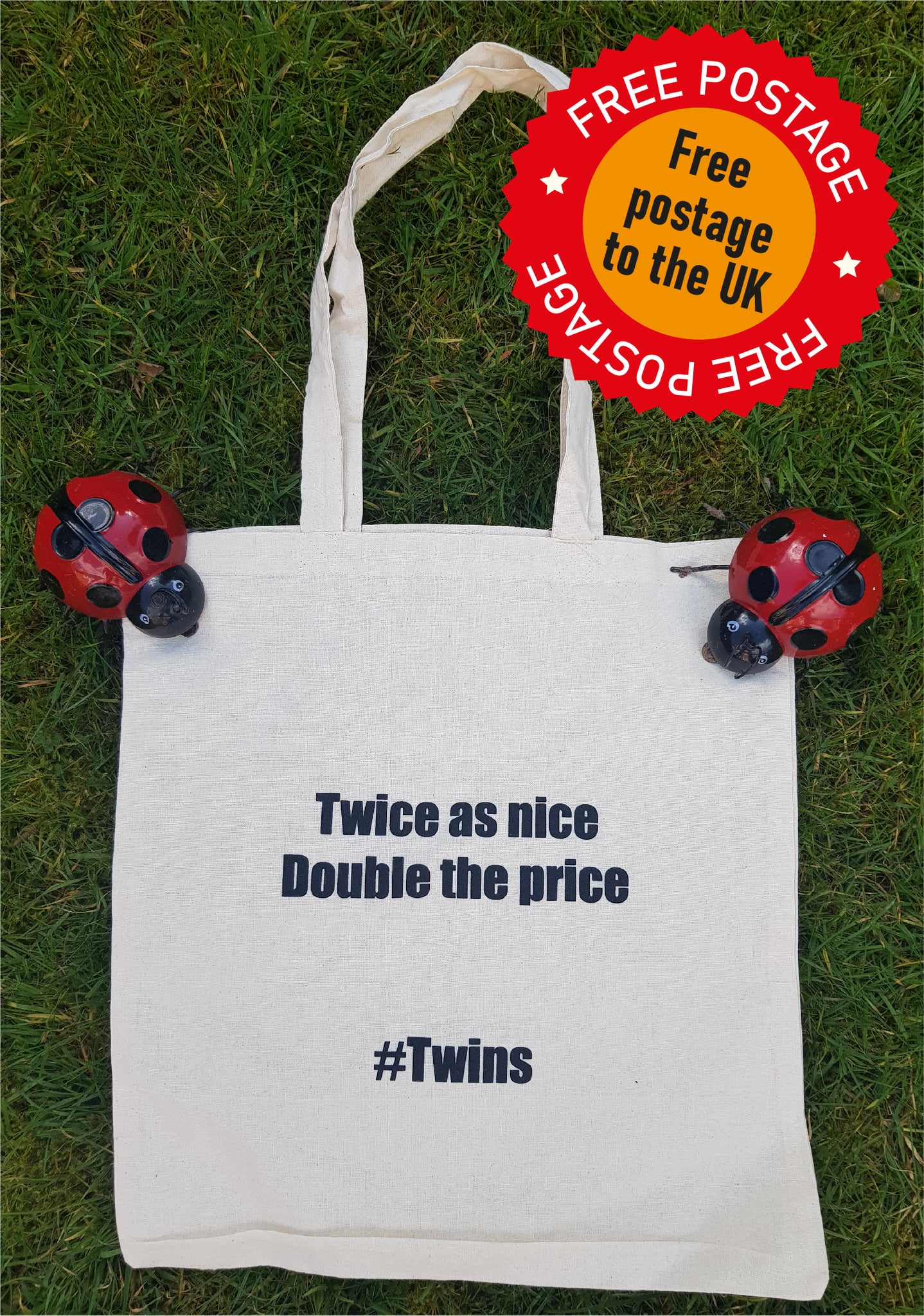 Shopping Tote Bag with the slogan 'Twice the Price' #Twins